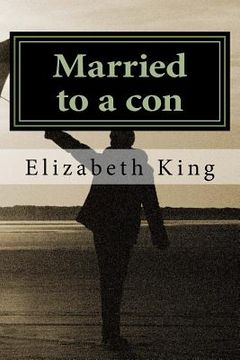 portada Married to a con (in English)