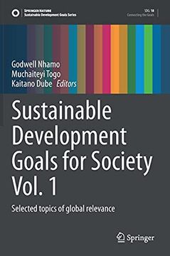 portada Sustainable Development Goals for Society Vol. 1: Selected Topics of Global Relevance (Sustainable Development Goals Series) (in English)