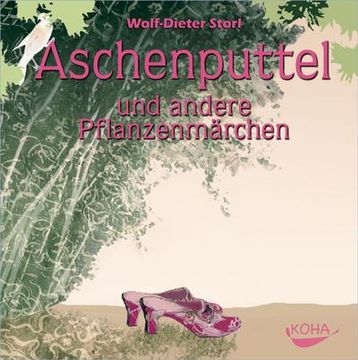 portada Aschenputtel. Audio-Kassette: Und Andere Pflanzenmärchen (en Alemán)