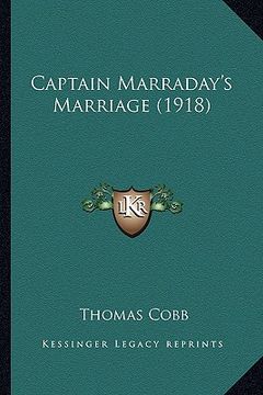 portada captain marraday's marriage (1918) (en Inglés)