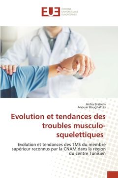 portada Evolution et tendances des troubles musculo-squelettiques (en Francés)