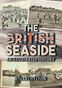 portada The British Seaside: An Illustrated History