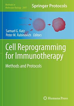 portada Cell Reprogramming for Immunotherapy: Methods and Protocols (Methods in Molecular Biology) (in English)