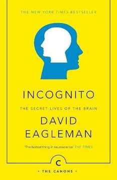 portada Incognito: The Secret Lives of the Brain (Canons) (in English)