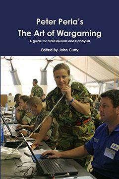 portada Peter Perla'S the art of Wargaming a Guide for Professionals and Hobbyists (in English)