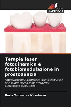 portada Terapia laser fotodinamica e fotobiomodulazione in prostodonzia (in Italian)
