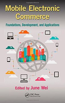 portada Mobile Electronic Commerce: Foundations, Development, and Applications (en Inglés)