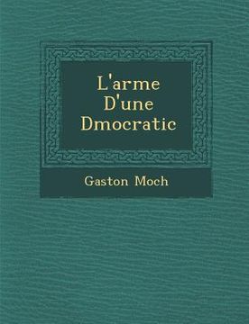 portada L'arm�e D'une D�mocratic (in French)