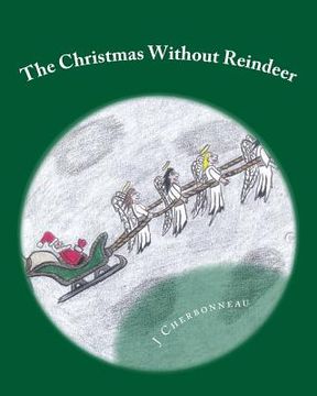 portada The Christmas Without Reindeer (in English)