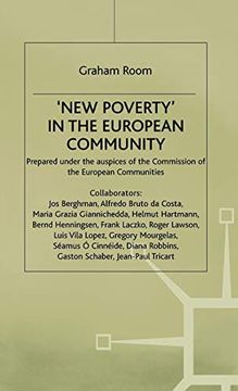 portada New Poverty in the European Community (The Social Dimension of the Single European Market Series) (en Inglés)