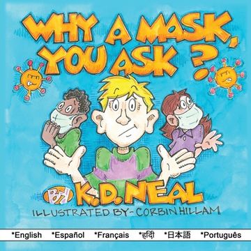 portada Why a Mask You Ask? (en Inglés)