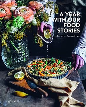 portada A Year With our Food Stories: Gluten-Free Seasonal Fare (in English)