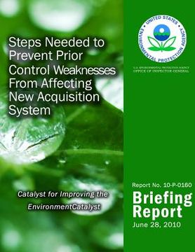 portada Steps Needed to Prevent Prior Control Weaknesses From Affecting New Acquisition System (en Inglés)