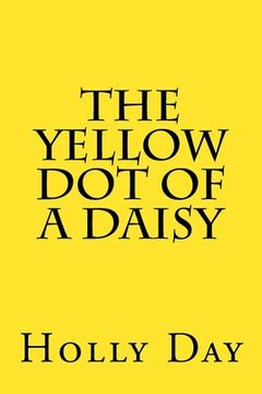 portada The Yellow Dot of a Daisy (en Inglés)