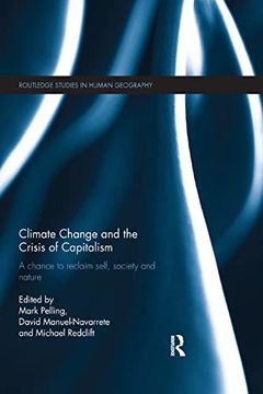 portada Climate Change and the Crisis of Capitalism: A Chance to Reclaim, Self, Society and Nature (in English)
