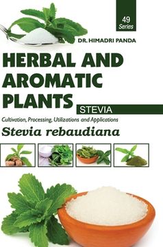 portada HERBAL AND AROMATIC PLANTS - 49. Stevia rebaudiana (Stevia) (en Inglés)