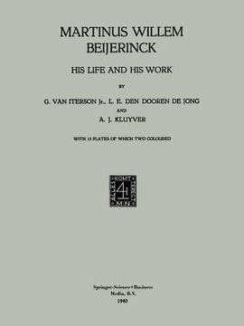 portada Martinus Willem Beijerinck: His Life and His Work (en Inglés)