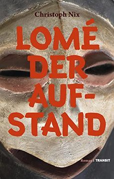 portada Lomé? Der Aufstand: Roman (in German)