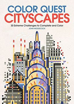 portada Color Quest: Cityscapes: 30 Extreme Challenges to Complete and Color (en Inglés)
