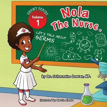 portada Nola The Nurse: Let's Talk About Germs 