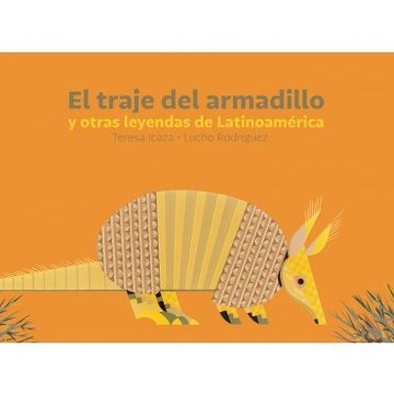 portada El Traje del Armadillo (in Spanish)