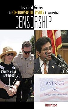 portada Censorship (Historical Guides to Controversial Issues in America) (en Inglés)