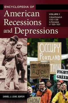 portada Encyclopedia of American Recessions and Depressions: [2 Volumes] (in English)