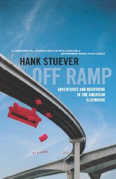 portada Off Ramp: Adventures and Heartache in the American Elsewhere (en Inglés)
