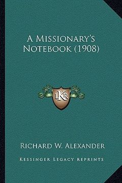 portada a missionary's not (1908) (en Inglés)