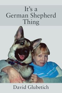 portada It's a German Shepherd Thing (en Inglés)