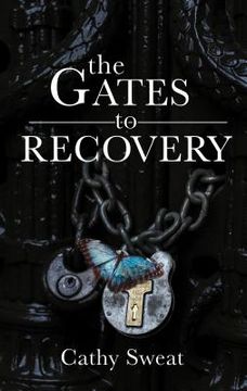 portada The Gates to Recovery (in English)