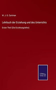 portada Lehrbuch der Erziehung und des Unterrichts (en Alemán)