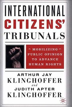 portada International Citizens' Tribunals: Mobilizing Public Opinion to Advance Human Rights