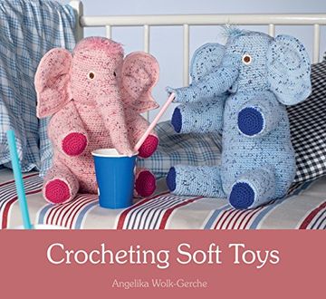 portada Crocheting Soft Toys (en Inglés)