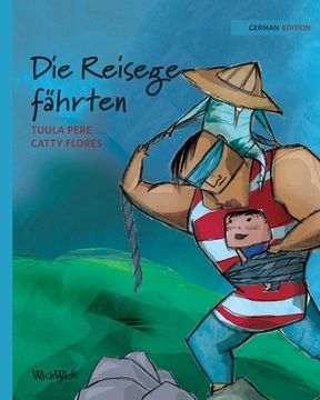 portada Die Reisegefährten: German Edition of Traveling Companions (en Alemán)