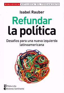 portada Refundar la Politica (in Spanish)