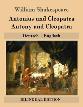 portada Antonius und Cleopatra / Antony and Cleopatra: Deutsch - Englisch (en Alemán)