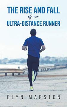 portada The Rise and Fall of an Ultra-Distance Runner (en Inglés)