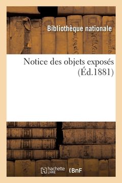 portada Notice Des Objets Exposés (in French)