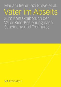 portada Väter im Abseits: Zum Kontaktabbruch der Vater-Kind-Beziehung Nach Scheidung und Trennung (in German)