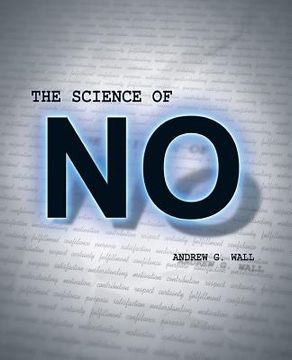 portada The Science of No (en Inglés)