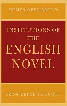 portada Institutions of the English Novel (en Inglés)