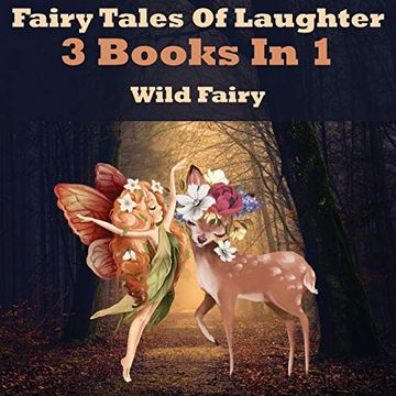 portada Fairy Tales of Laughter: 3 Books in 1 (en Inglés)