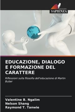 portada Educazione, Dialogo E Formazione del Carattere (in Italian)