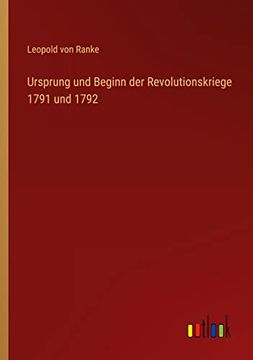 portada Ursprung und Beginn der Revolutionskriege 1791 und 1792 (en Alemán)