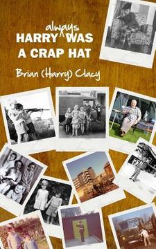 portada Harry always was a Crap Hat (en Inglés)