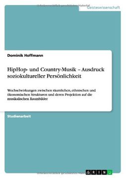 portada HipHop- und Country-Musik - Ausdruck soziokultureller Persönlichkeit (German Edition)
