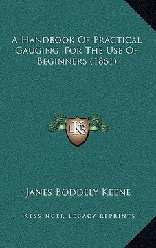 portada a handbook of practical gauging, for the use of beginners (1861) (en Inglés)