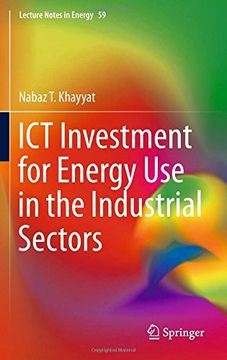 portada ICT Investment for Energy Use in the Industrial Sectors (Lecture Notes in Energy)