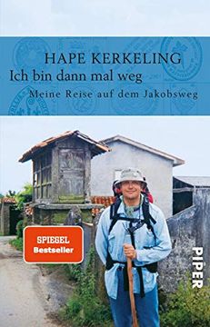 portada Ich bin Dann mal Weg: Meine Reise auf dem Jakobsweg (en Alemán)
